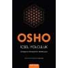 İçsel Yolculuk - Varlığınızı Dönüştüren Meditasyon