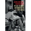 İflah Olmaz Optimistler Kulübü