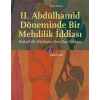 II. Abdülhamid Döneminde Bir Mehdilik İddiası