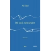 İki Dağ Arasında