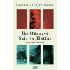 İki Münzevi Şair ve Hattat; İnzivadan Bilgeliğe