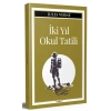 İki Yıl Okul Tatili