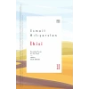 İkisi - Portakal Turta Bir de Kirpi - Ablam Uzak Ülkede
