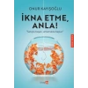 İkna Etme Anla