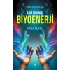 İlahi Dokunuş: Biyoenerji