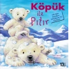İlk Okuma Kitaplarım - Köpük ile Pıtır