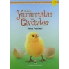 İlk Okuma - Yumurtalar Ve Civcivler