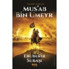 İmanın Sancağı Musab Bin Umeyr