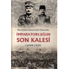 İmparatorluğun Son Kalesi