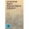 İngiliz Bireyselciliğinin Kökenleri