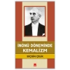 İnönü Döneminde Kemalizm