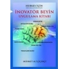 İnovatör Beyin Uygulama Kitabı