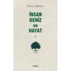 İnsan Deniz ve Hayat
