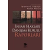 İnsan Hakları Danışma Kurulu Raporları