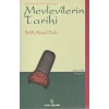 İnsan Mevlevilerin Tarihi