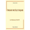 İnsan Ne ile Yaşar