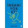 İnsanı Yok Et- Dünyayı İnsansızlaştırma Savaşları