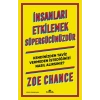 İnsanları Etkilemek Süpergücünüzdür