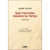 İpek Yolu’ndan Anadolu’ya Türkçe – Makaleler
