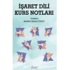 İşaret Dili Kurs Notları