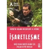 İşaretleşme - Hayatta Kalma Becerileri El Kitabı 5