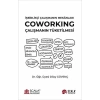 İşbirlikçi Çalışmanın Mekanları - Coworking