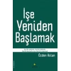 İşe Yeniden Başlamak