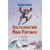 Işıltılıvadi’nin Minik Fırtınası