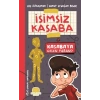 İsimsiz Kasaba - Kasabaya Gelen Yabancı
