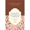 İslâm, Bilim, Müslümanlar ve Teknoloji