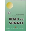 İslamda İki Ana Kaynak: Kitab ve Sünnet