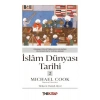 İslâm Dünyası Tarihi 2 - Osmanlı Devleti’nin Kuruluşundan On Dokuzuncu Yüzyıla Kadar