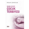 İslam Evinde Çocuk Terbiyesi