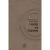 İslam Geleneğinde ve Modern Dönemde Hadis ve Sünnet