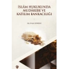 İslam Hukukunda Mudarebe ve Katılım Bankacılığındaki Yeri