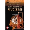 İslam Medeniyeti Mucizesi