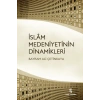 İslam Medeniyetinin Dinamikleri