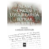 İslam Öncesi Uygurlarda Toprak Hukuku