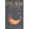 İslam Tarihi - Dünden bugüne İslam Dünyası