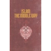 İslam The Middle Way