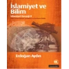İslamiyet ve Bilim: İslamiyet Gerçeği II