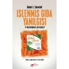 İşlenmiş Gıda Yanılgısı - Ya Düşündüğünüz Gibi Değilse?