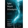 İşlet Büyüt Dönüştür