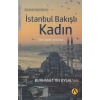 İstanbul Bakışlı Kadın