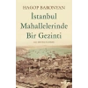 İstanbul Mahallelerinde Bir Gezinti