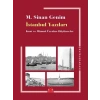 İstanbul Yazıları - Kent ve Mimari Üzerine Düşünceler