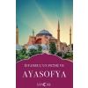 İstanbulun Fethi ve Ayasofya