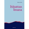 İtikattan İmana