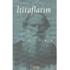 İtiraflarım