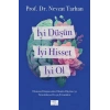 İyi Düşün, İyi Hisset, İyi Ol